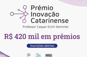Inscrições para o Prêmio Inovação Catarinense vão até dia 17