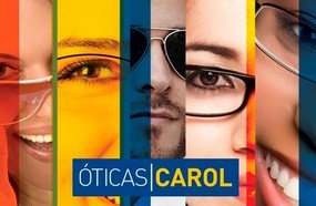Ótica Carol, a maior rede de franquias do setor no Brasil