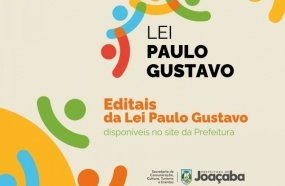 Abertos editais para repasse de recursos da Lei Paulo Gustavo