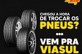 As melhores condições estão na Viasul Pneus